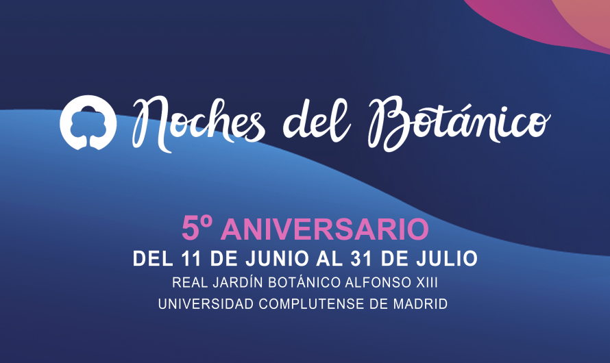 LA 5ª EDICIÓN DE NOCHES DEL BOTÁNICO ARRANCA EN MADRID EL 11 DE JUNIO
